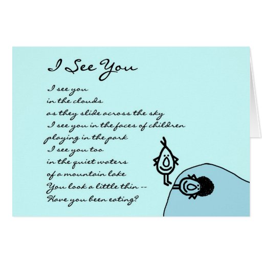 I See You – a funny Thinking of You poem Card | Zazzle