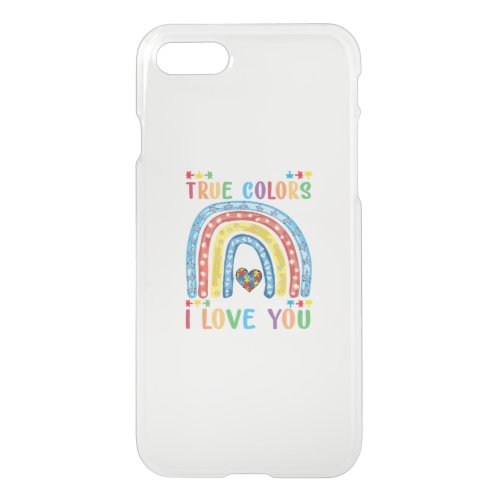 i see your true color and thats why i love you iPhone SE87 case