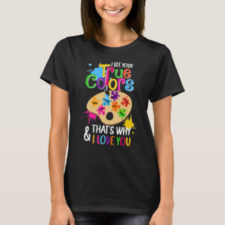 I See Your True Color Autism Painting Palette Puzz T-Shirt