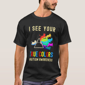 I See Your True Colors Autism Awareness Cat Prism  T-Shirt