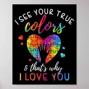 I See Your True Colors, Puzzle World Autism Poster