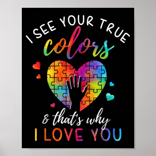 I See Your True Colors Puzzle World Autism Poster