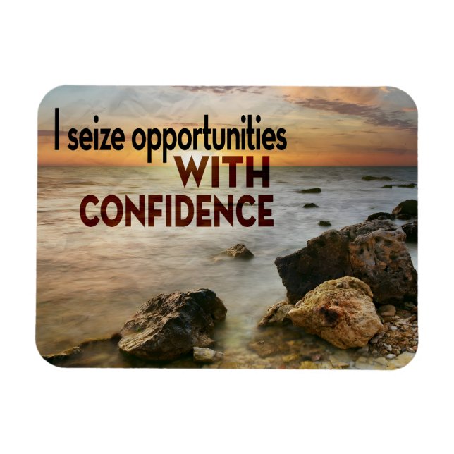 "I seize opportunities" Motivation Affirmation Magnet (Horizontal)