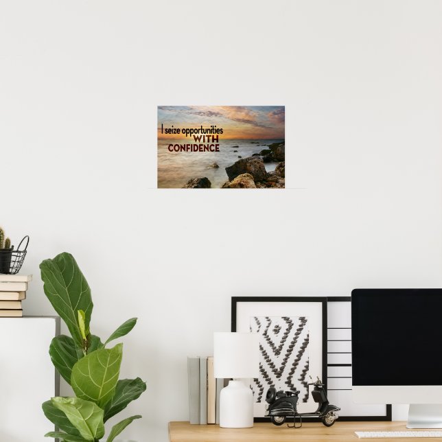 "I seize opportunities" Motivation Affirmation Poster (Home Office)
