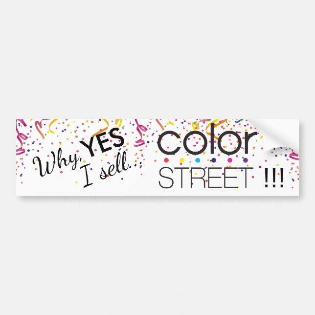 I Sell Color Street Bumper Sticker (Front)