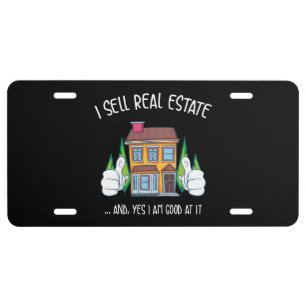 I Sell Real Estate License Plate