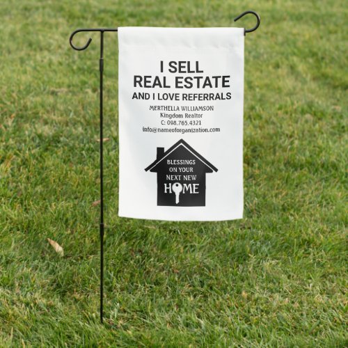 I SELL REAL ESTATE LOVE REFERRALS Realtor Garden Flag