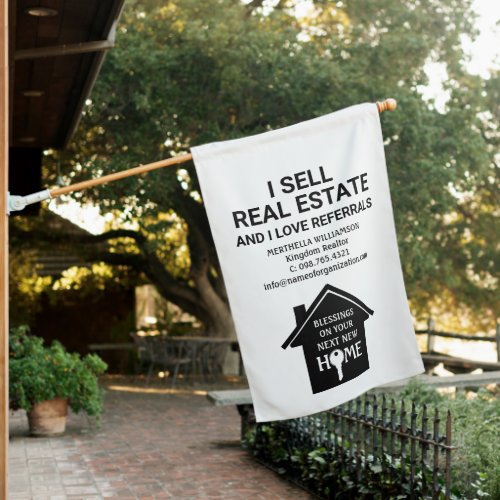 I SELL REAL ESTATE LOVE REFERRALS Realtor House Flag