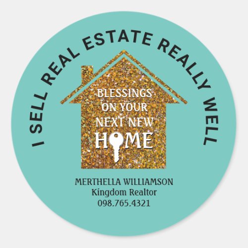 I SELL REAL ESTATE Stylish Teal Glitter Realtor Classic Round Sticker