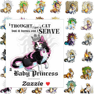 I Serve a Baby Princess Sticker