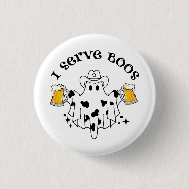 I serve Boos! Bartender spooky  Button (Front)