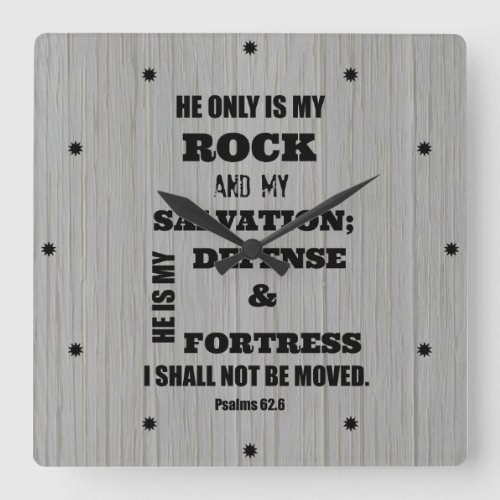 I shall not be Moved Bible Verse Square Wall Clock