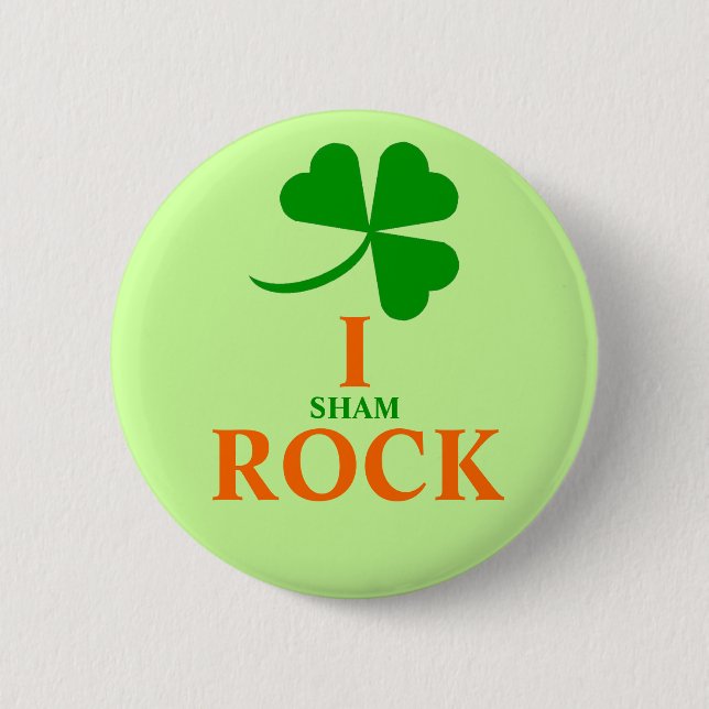 I [sham] ROCK Pinback Button (Front)