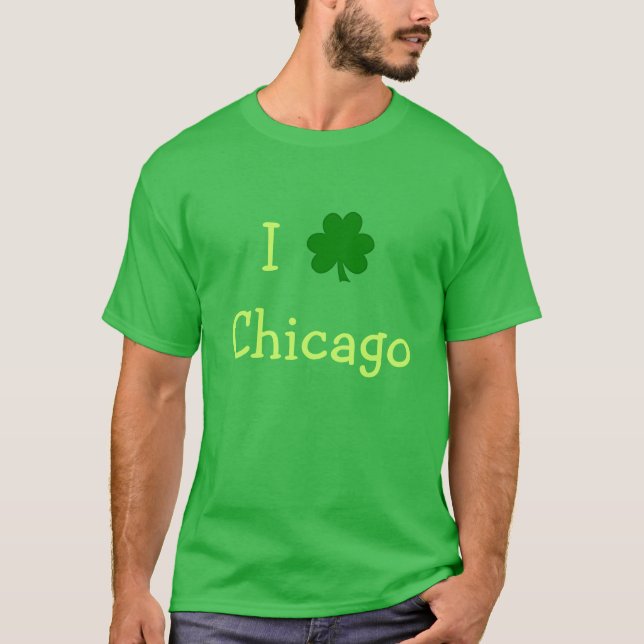 I Shamrock Chicago Green St. Patrick's Day T-Shirt (Front)