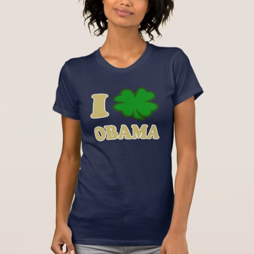 I shamrock Obama t shirts