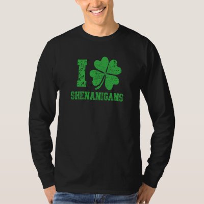 I Shamrock Shenanigans St Patricks Day  1 T-Shirt
