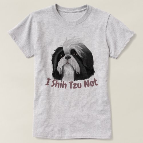 I Shih Tzu Not T_Shirt