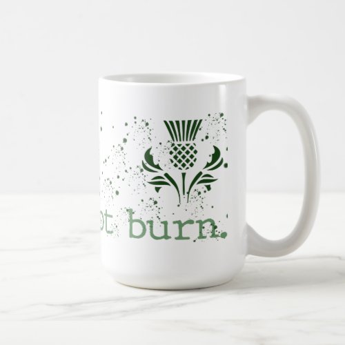 I Shine Not Burn _ Clan Mackenzie Coffee Mug