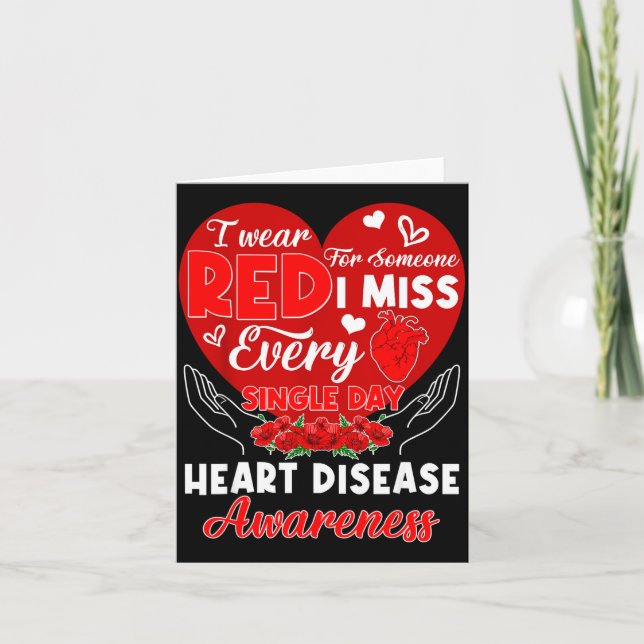 I Shirt Red Someone Miss Heart Disease Card (Front)