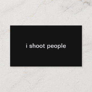 i shoot people business card