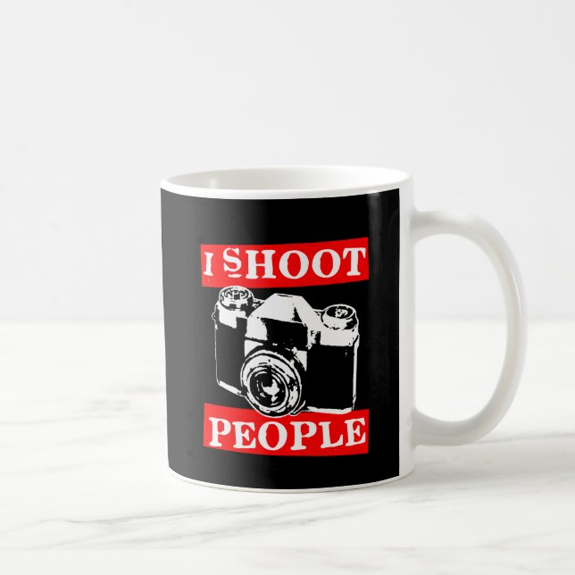 I Shoot People Coffee Mug (Right)
