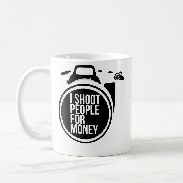 I Shoot People For Money Tees Photography Camera Coffee Mug (Left)