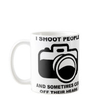I Shoot People Funny Photography Photographer Mug