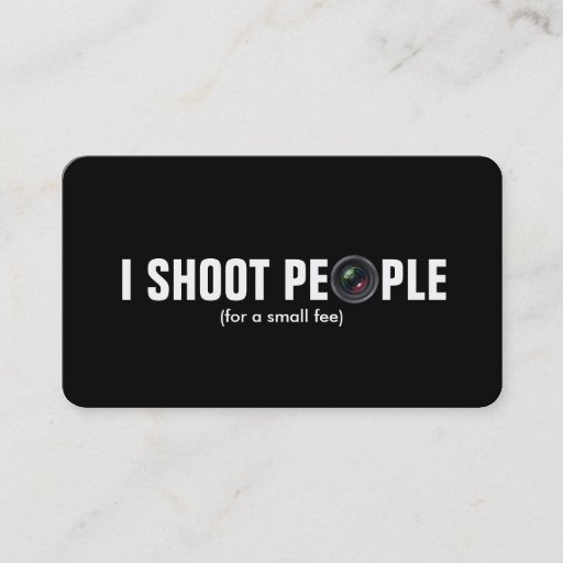 Customizable I shoot people - Metallic Paper (photography) Business Card Template