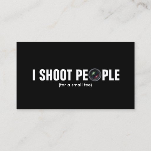 Customizable I shoot people - Metallic Paper (photography) Business Card Template