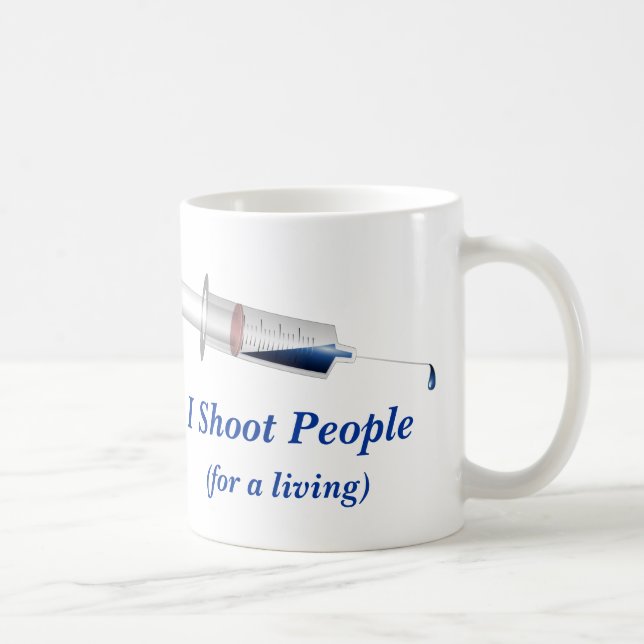 I Shoot People Nurse Humor Coffee Mug (Right)