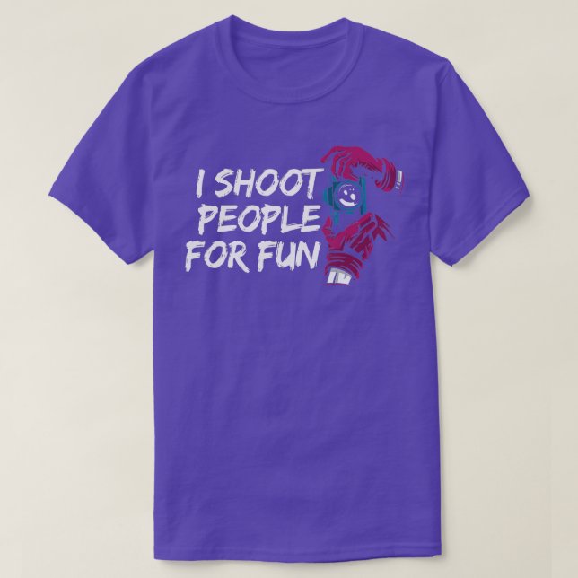 I Shoot People Photography For Fun Funny Camera Ph T-Shirt (Design Front)
