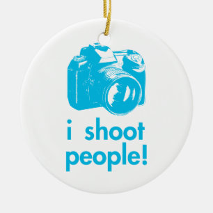 i shoot people photography photographer funny ceramic ornament