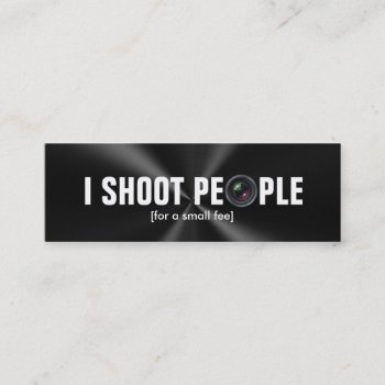 I Shoot People - Professional Photographer Mini Business Card by AV_Designs at Zazzle