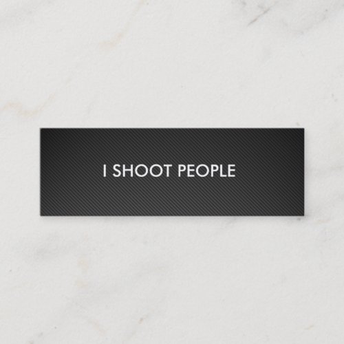I shoot people - Professional Photographer Business Card