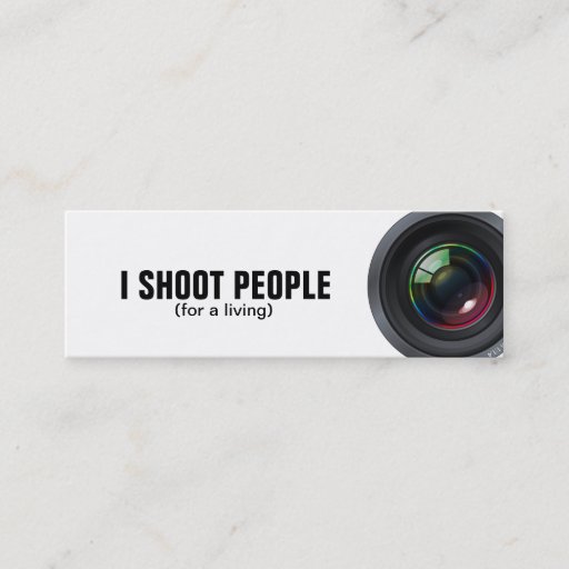 Customizable I shoot people - Professional Photographer Business Cards
