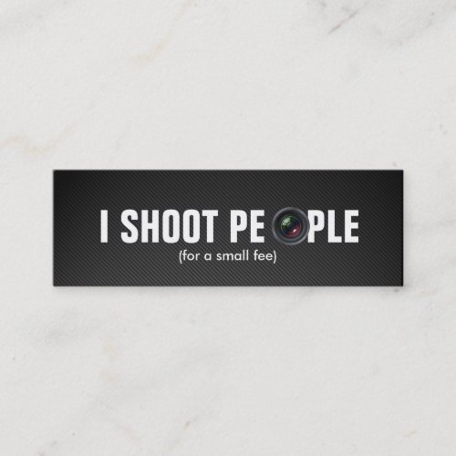 I shoot people - Professional Photographer Business Card