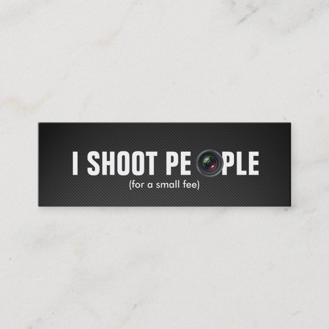 I shoot people - Professional Photographer Mini Business Card (Front)