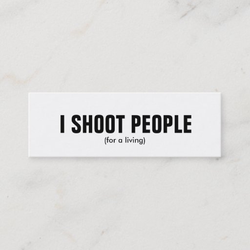 Customizable I shoot people - Professional Photographer Business Card Templates