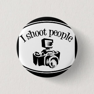 I Shoot People Retro Photographer's Camera B&W Pinback Button