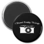 I Shoot Pretty Things Photography Magnet at Zazzle