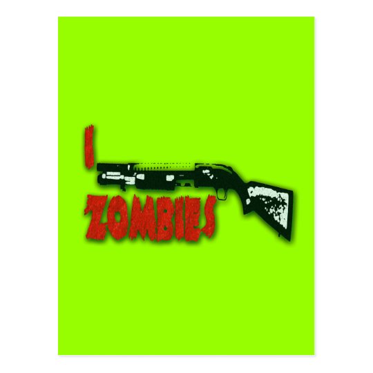 I SHOTGUN ZOMBIES POSTCARD