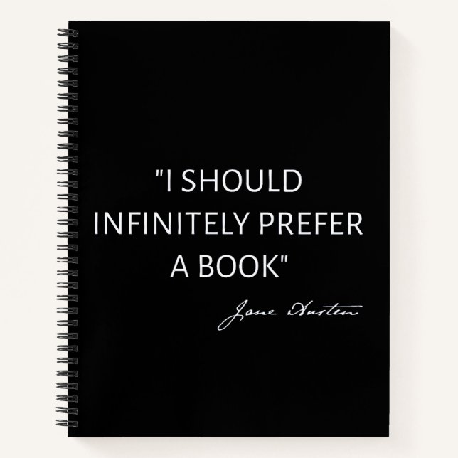 I Should Infinitely Prefer A Book I - Jane Austen (Front)