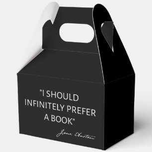 I Should Infinitely Prefer A Book I - Jane Austen Favor Boxes