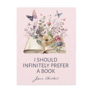 I Should Infinitely Prefer A Book II - Jane Austen Postcard