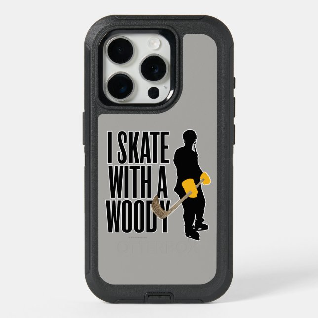 I Skate With A Woody (hockey) iPhone 15 Pro Case (Back)