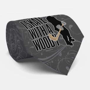I Skate With A Woody (Hockey) Tie