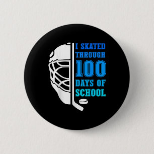 I Skated Through 100 Days Of School Ice Hockey Boy Button