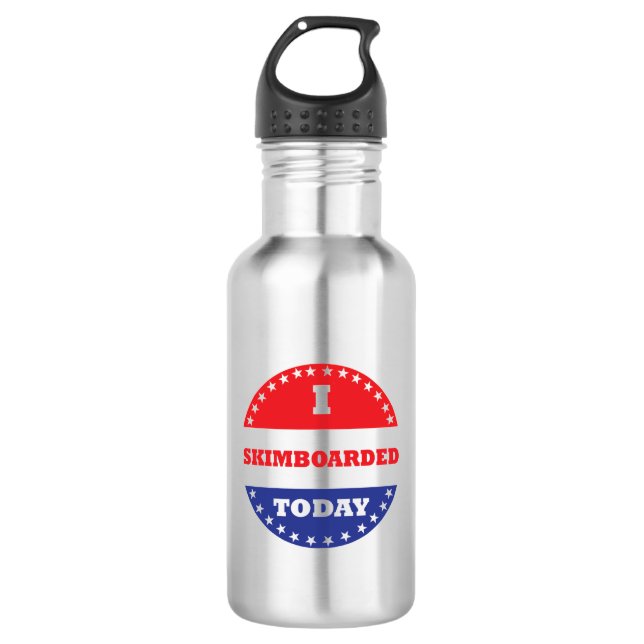 I Skimboarded Today Stainless Steel Water Bottle (Front)
