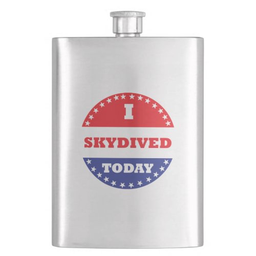 I Skydived Today Flask