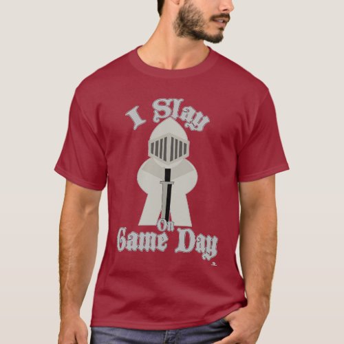 I Slay At Game Day Board Gamer Knight T_Shirt